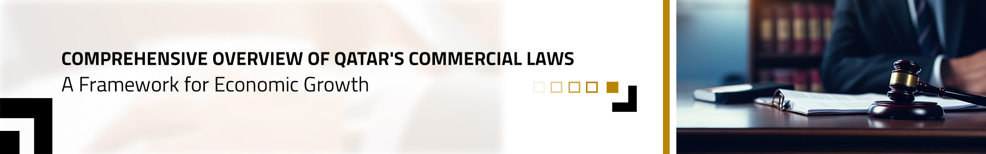 Comprehensive Overview of Qatar's Commercial Laws